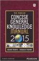 The Pearson Concise General Knowledge Manual 2014-2015