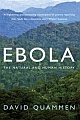 Ebola : The Natural and Human History