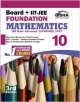 New pattern Class 10 Board + IIT-JEE Foundation MATHEMATICS 3rd edition