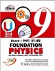 New pattern  Class 9 Board + PMT/ IIT-JEE Foundation PHYSICS 3rd edition