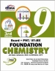 New pattern  Class 9 Board + PMT/ IIT-JEE Foundation CHEMISTRY 3rd edition