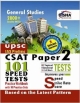CSAT IAS Prelims 101 Speed Tests Practice Workbook with 10 Practice Sets - Paper 2 