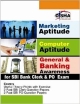 Computer, Marketing Aptitude and General Awareness with Banking for SBI Bank Clerk and PO exams