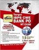 Target IBPS-CWE Bank PO/ MT Exam Practice Workbook with CD (3rd English edition)