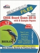 CBSE-Board 2015 Success Files Class 12 Biology with 8 Sample Papers 2nd Edition