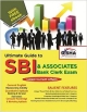 Ultimate Guide for SBI  & Associates Bank Clerk Examination 2014 (4th English Edition) with FREE ebook