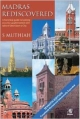 MADRAS REDISCOVERED (SEVENTH EDITION)