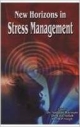 New Horizons In Stress Management