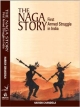 The Naga Story
