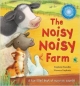 The noisy noisy farm