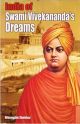 India of Swami Vivekananda`s Dreams