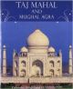 Gift Book Taj Mahal And Mughal Agra