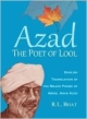 Azad The Poet of Lool