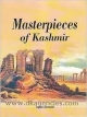 Masterpieces Of Kashmir