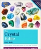 The Crystal Bible Volume 1