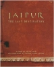 Jaipur The Last Destination 