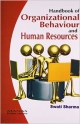 Handbook Of Organizational Behaviors And Human Resourcces