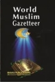 World Muslim Gazetteer