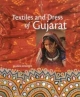 Textiles And Dress Of Gujarat 