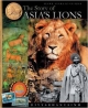The Story of Asia`s Lions