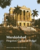 Murshidabad Forgotten Capital of Bengal