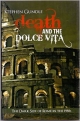 Death and the Dolce Vita