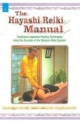 The Hayashi Reiki Manual 