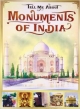 Tell Me About Mouments Of India