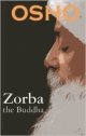 Zorba The Buddha 