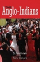 The Anglo Indians:A 500-Year History