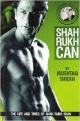 Shah Rukh Can 