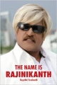 The Name Is Rajinikanth