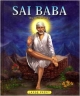 Sai Baba The Divine Fakir