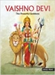Vaishno Devi The Powerful Goddess