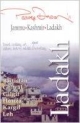 Parvez Dewan`S Ladakh