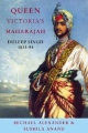 Queen Victoria`S Maharajah 