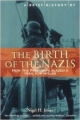 The Birth Of The Nazis 