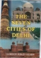The Seven Cities Of Delhi