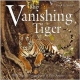 The Vanishing Tiger