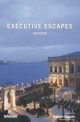 Executive Escapes Weekend