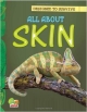 Designed to Survive: All About Skin