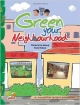 Green Your Life: Green Your Neighbourhood