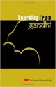 Learning From Gandhi