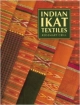 Indian Ikat Textiles 