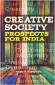 Creative Society Prospects For India