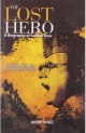 The Lost Hero A Biography Of Subhas Bose