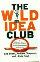 The Wild Idea Club
