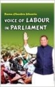 Voice Of Labour In Parliament