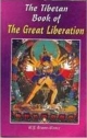 The Tibetan Book Of The Great Liberation