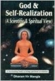 God & Self - Realization ( A Scientific & Spiritual View)